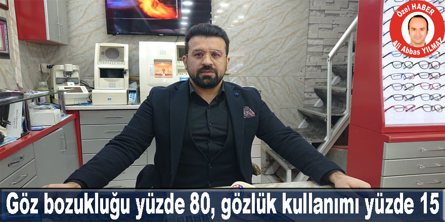 VİDEO - Göz bozukluğu yüzde 80, gözlük kullanımı yüzde 15