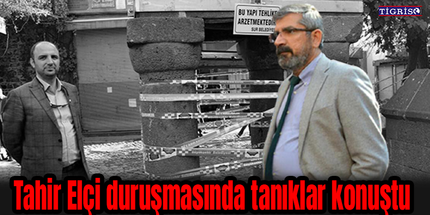 Tahir Elçi duruşmasında tanıklar konuştu