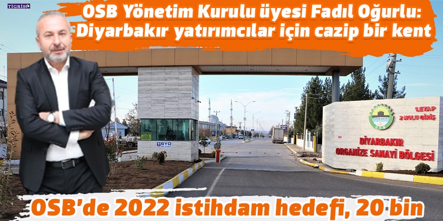 OSB’de 2022 istihdam hedefi: 20 bin