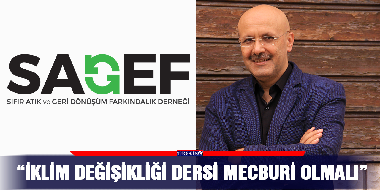 “İklim değişikliği dersi mecburi olmalı”