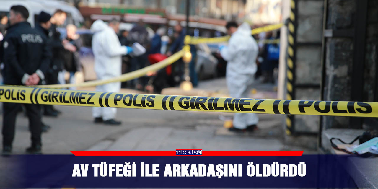 Diyarbakır'da bir genç av tüfeği ile arkadaşını öldürdü