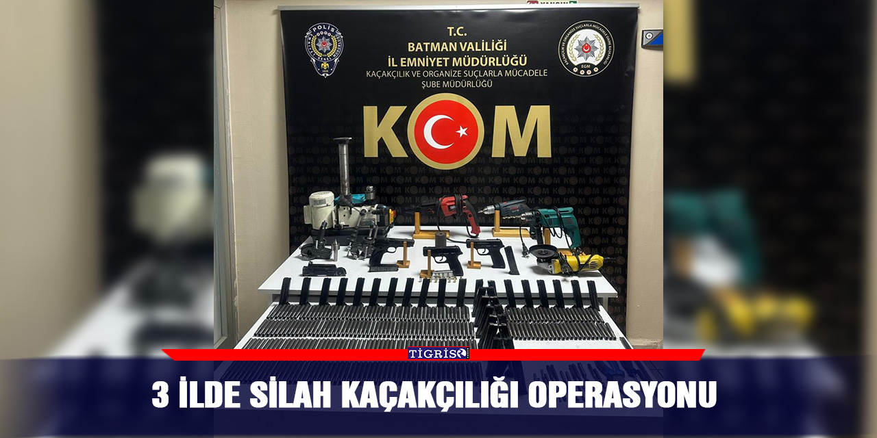 3 ilde silah kaçakçılığı operasyonu