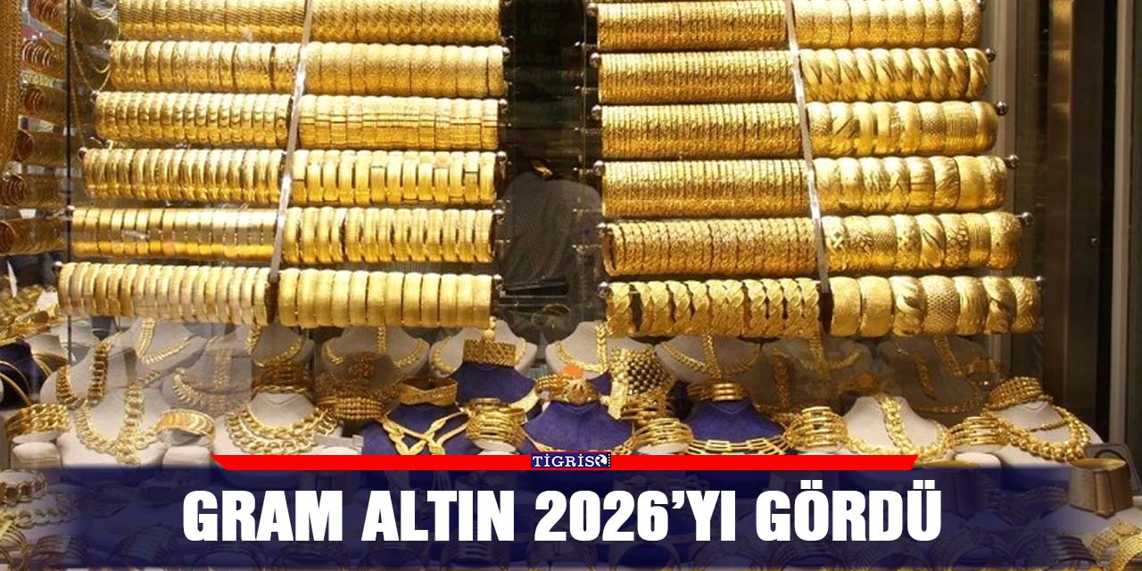 Gram altın 2026’yı gördü