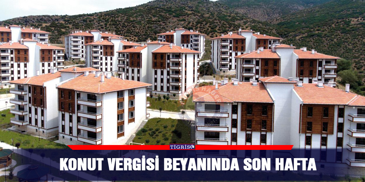 Konut vergisi beyanında son hafta