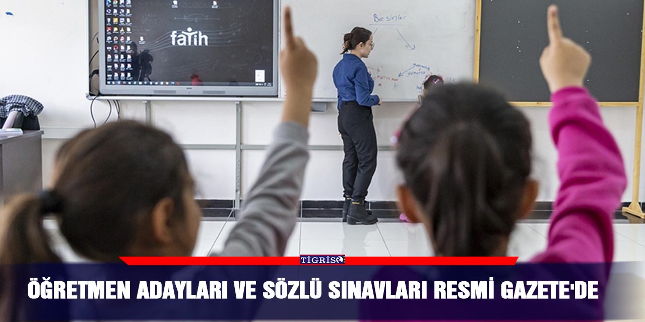 Öğretmen adayları ve sözlü sınavları Resmi Gazete'de