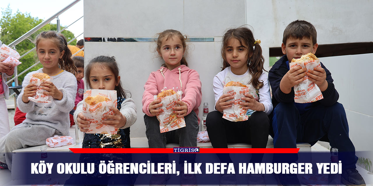 Köy okulu öğrencileri, ilk defa hamburger yedi