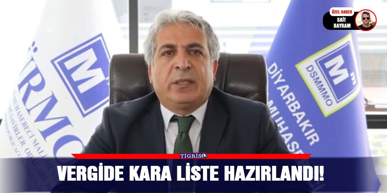 Vergide kara liste hazırlandı!