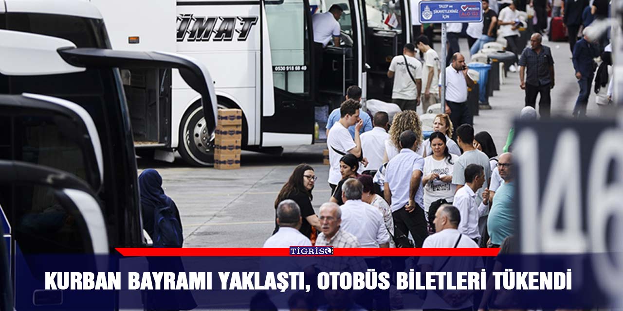 Kurban Bayramı yaklaştı, otobüs biletleri tükendi