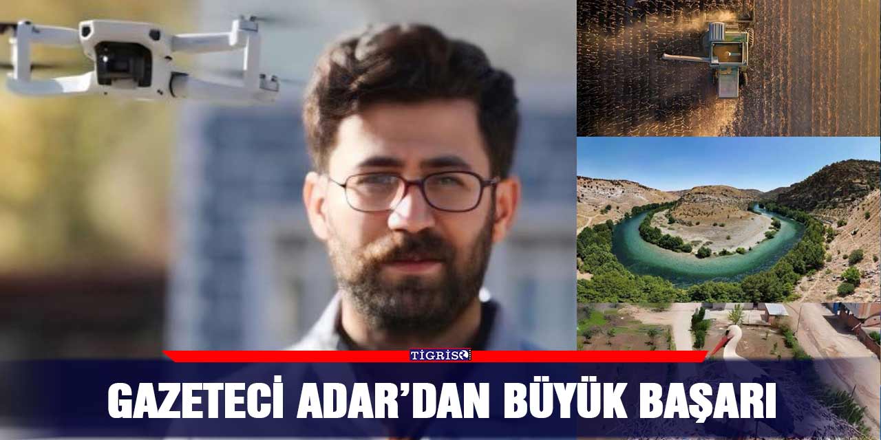 Gazeteci Adar’dan büyük başarı