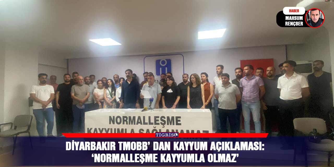 VİDEO - Diyarbakır TMOBB’ dan kayyum açıklaması: ‘Normalleşme kayyumla olmaz’