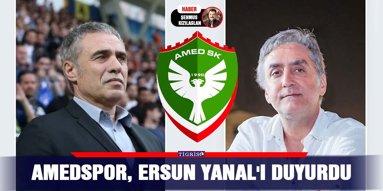 Amedspor, Ersun Yanal'ı duyurdu