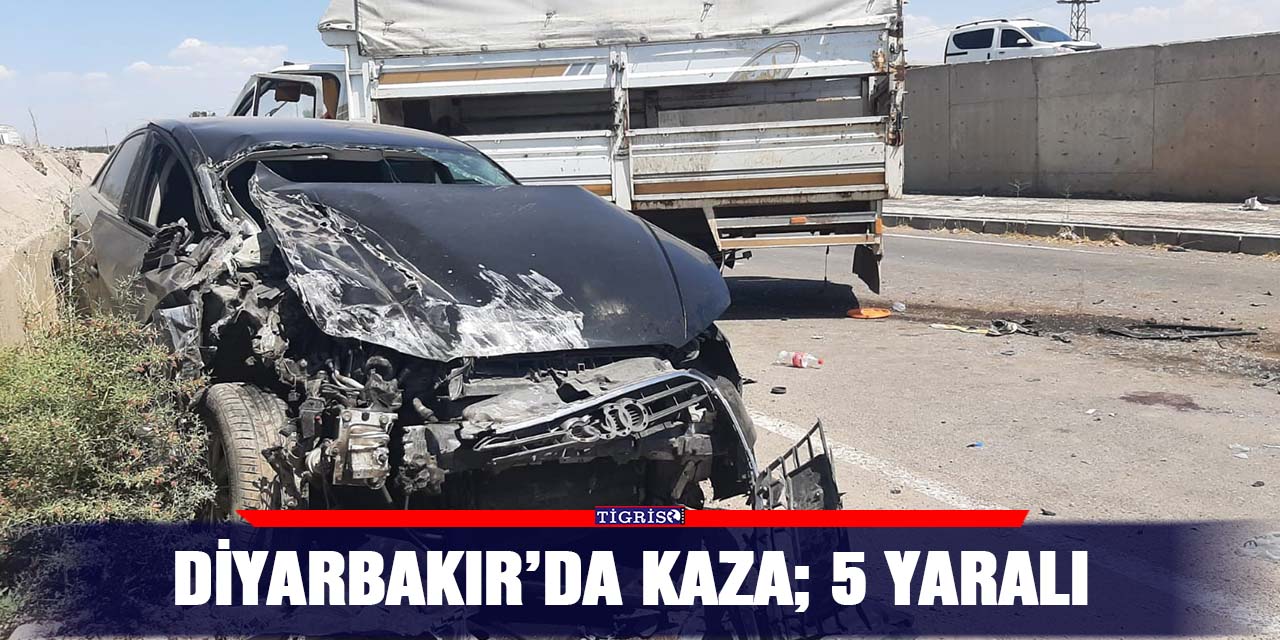 Diyarbakır’da kaza; 5 yaralı