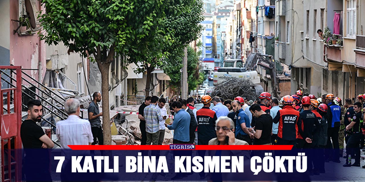 7 katlı bina kısmen çöktü