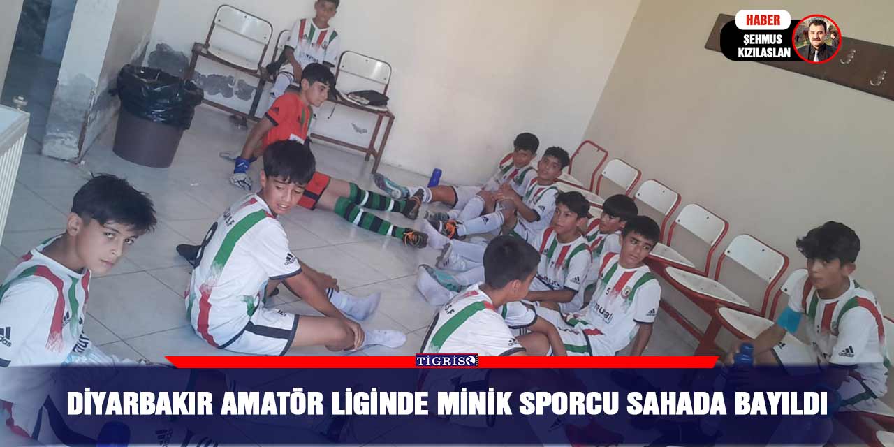 Diyarbakır amatör liginde minik sporcu sahada bayıldı