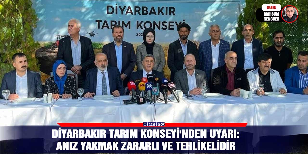 Diyarbakır Tarım Konseyi'nden uyarı: Anız yakmak zararlı ve tehlikelidir