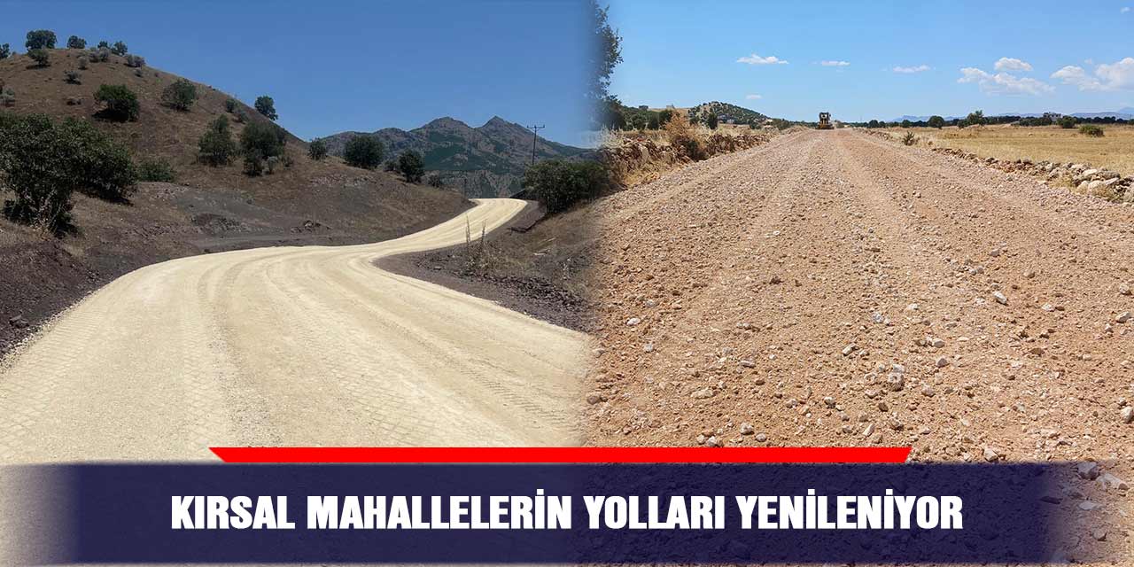 Kırsal mahallelerin yolları yenileniyor