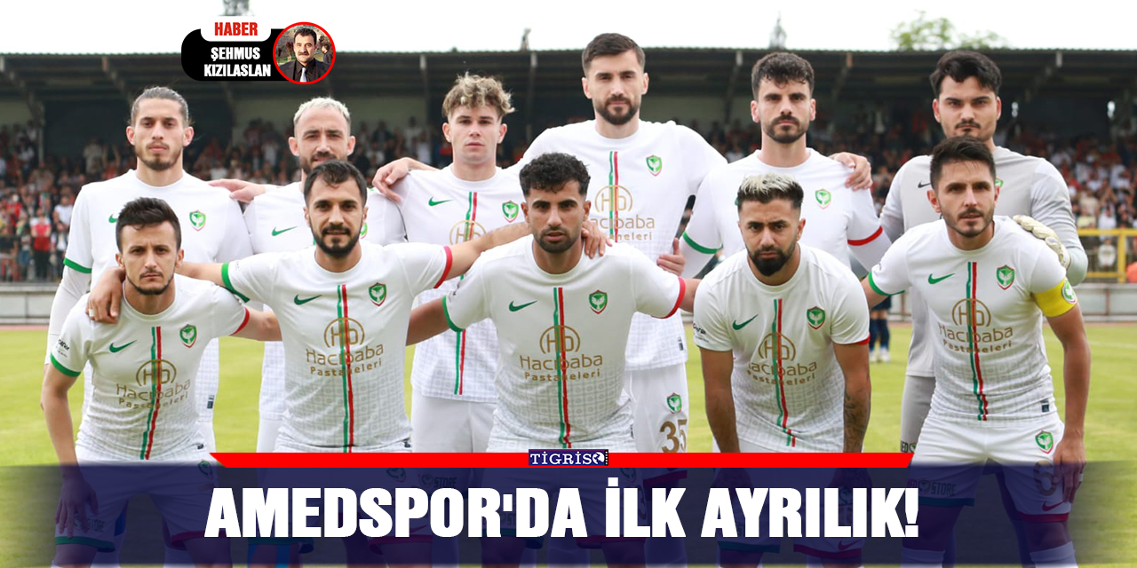 Amedspor'da ilk ayrılık!