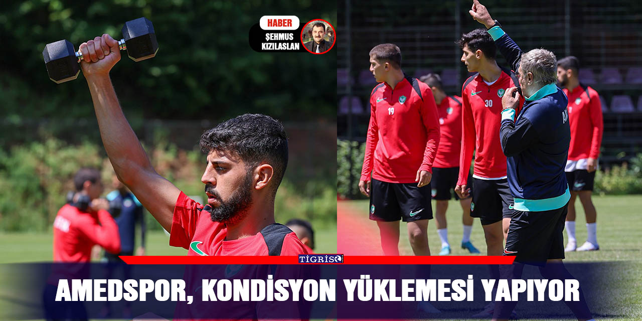 Amedspor, kondisyon yüklemesi yapıyor