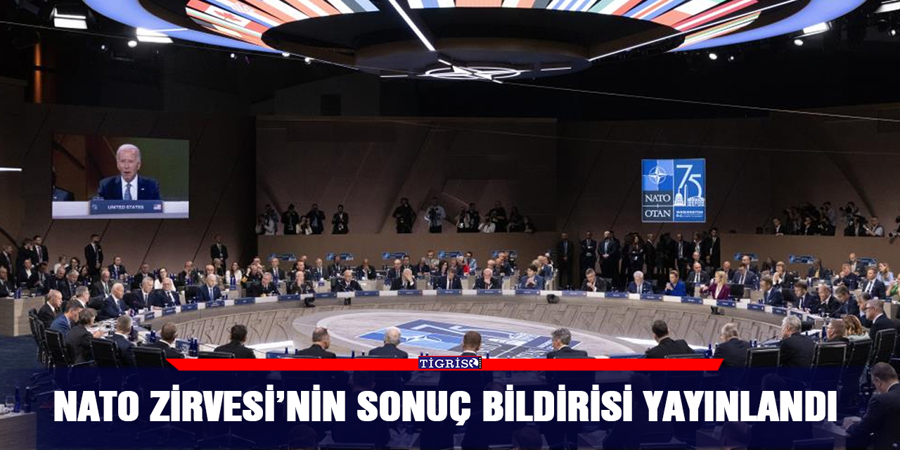 NATO Zirvesi’nin sonuç bildirisi yayınlandı