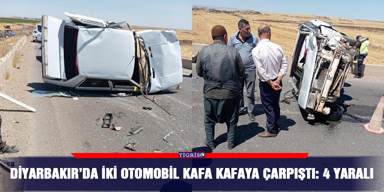 Diyarbakır’da iki otomobil kafa kafaya çarpıştı: 4 yaralı