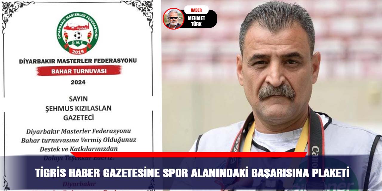 Tigris haber gazetesine spor alanındaki başarısına plaketi