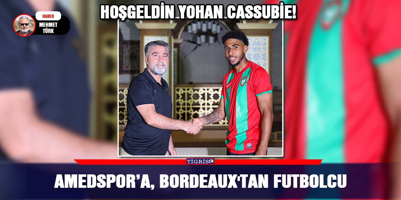 Amedspor’a, Bordeaux'tan futbolcu