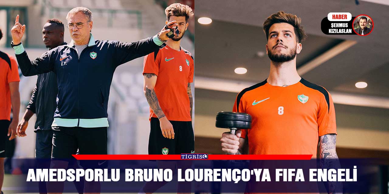 Amedsporlu Bruno Lourenço'ya FIFA engeli