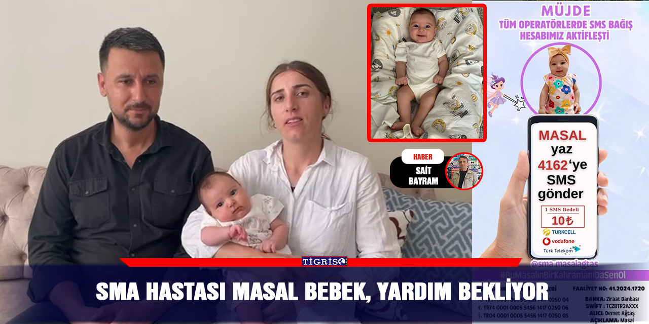 SMA hastası Masal Bebek, yardım bekliyor