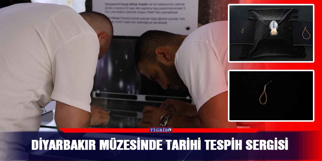 Diyarbakır müzesinde tarihi tespih sergisi