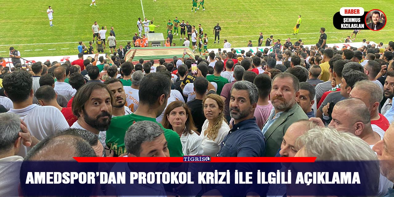 Amedspor’dan protokol krizi ile ilgili açıklama