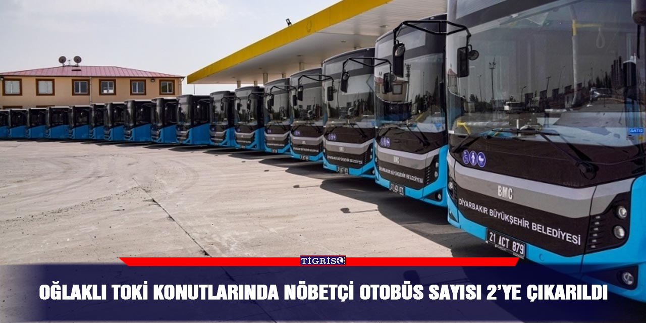 Oğlaklı TOKİ Konutlarında nöbetçi otobüs sayısı 2’ye çıkarıldı