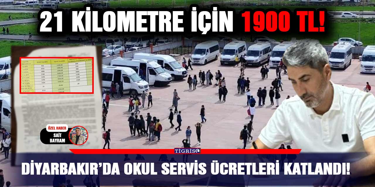 Diyarbakır’da okul servis ücretleri katlandı!