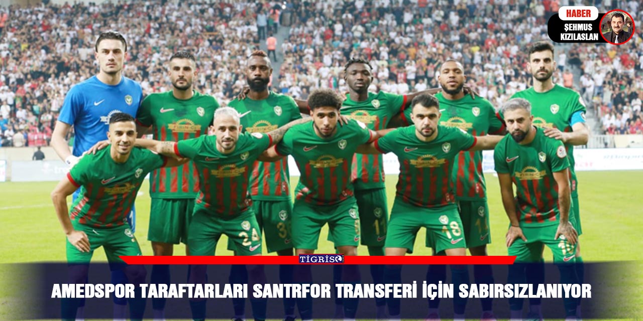 Amedspor taraftarları santrfor transferi için sabırsızlanıyor