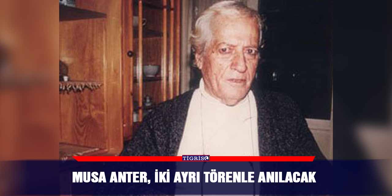 Musa Anter, iki ayrı törenle anılacak