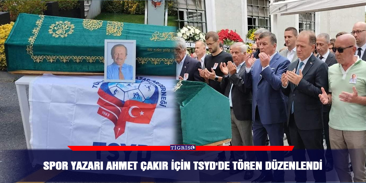 Spor Yazarı Ahmet Çakır için TSYD'de tören düzenlendi