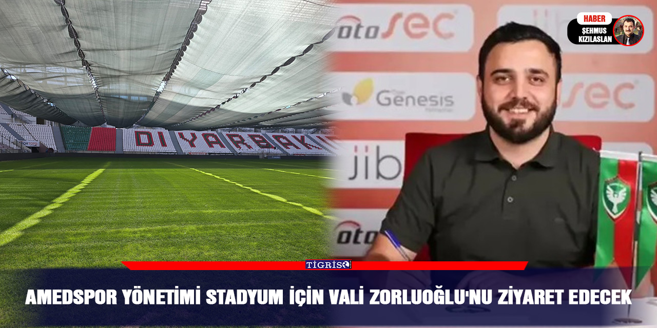 Amedspor yönetimi stadyum için Vali Zorluoğlu'nu ziyaret edecek