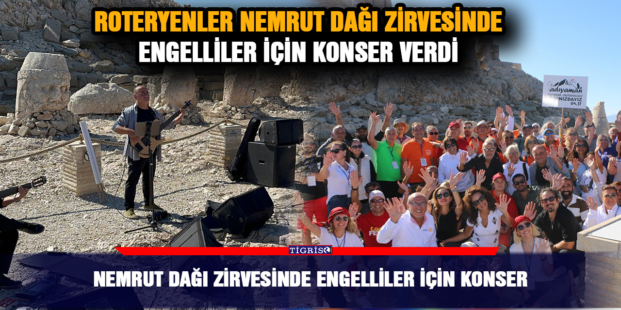 Nemrut dağı zirvesinde engelliler için konser