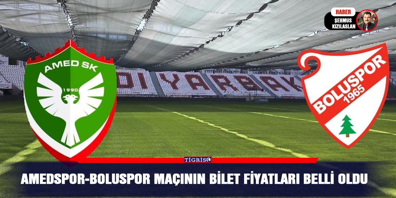 Amedspor-Boluspor maçının bilet fiyatları belli oldu