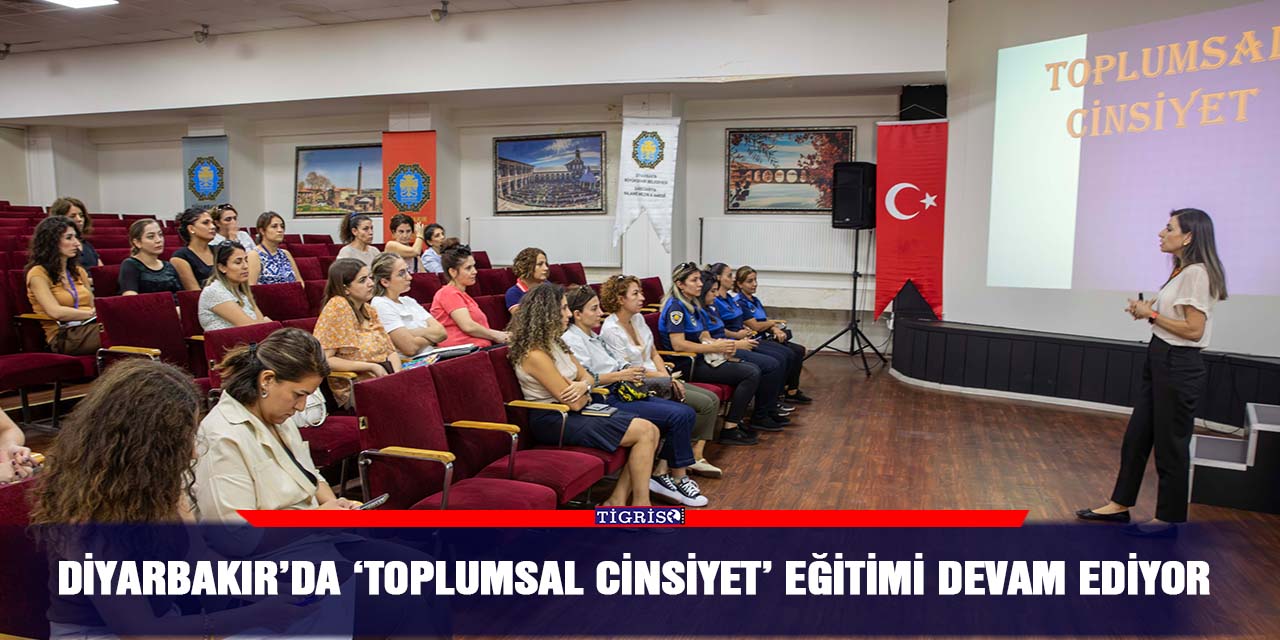 Diyarbakır’da ‘Toplumsal Cinsiyet’ eğitimi devam ediyor