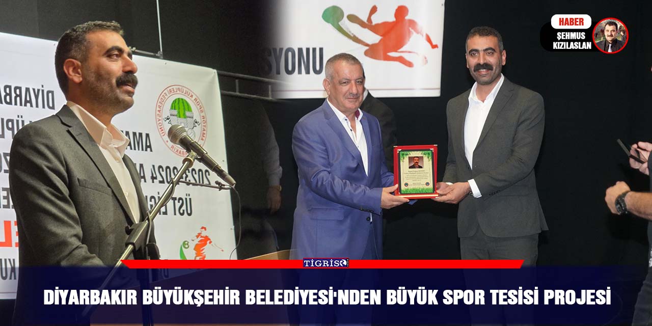 Diyarbakır Büyükşehir Belediyesi'nden Büyük Spor Tesisi Projesi