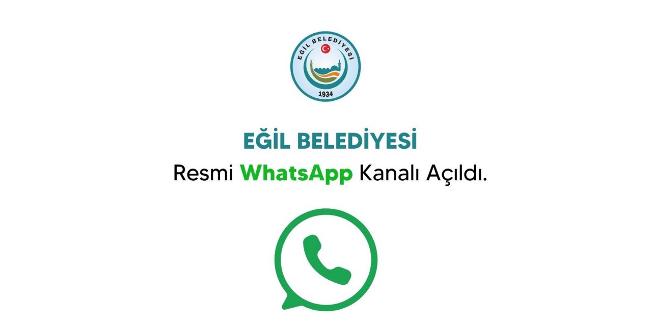 Diyarbakır Eğil Belediyesinden hızlı çözüm: Resmi Whatsapp kanalı açıldı