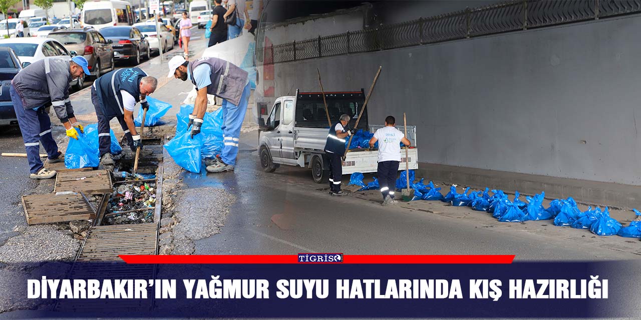 Diyarbakır’ın yağmur suyu hatlarında kış hazırlığı