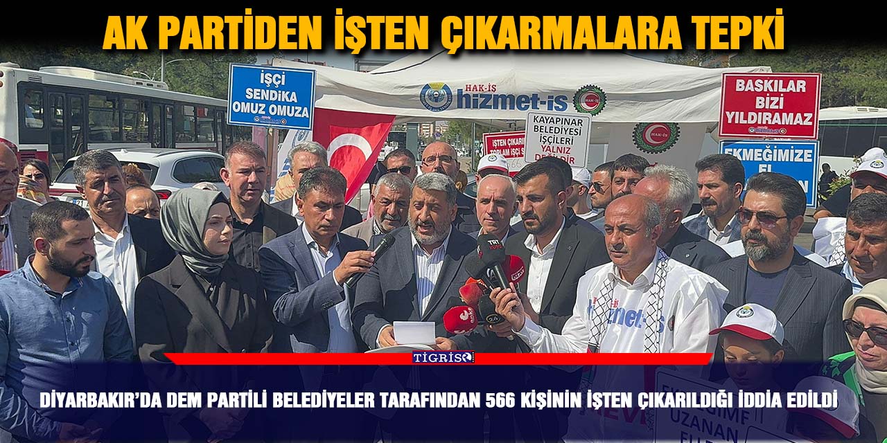 AK Partiden işten çıkarmalara tepki