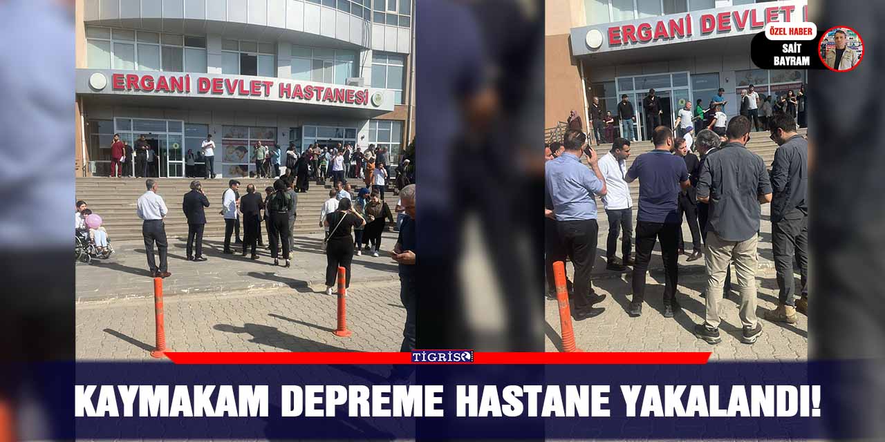 Kaymakam Depreme hastanede yakalandı!