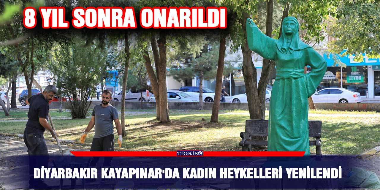 Diyarbakır Kayapınar'da Kadın heykelleri yenilendi