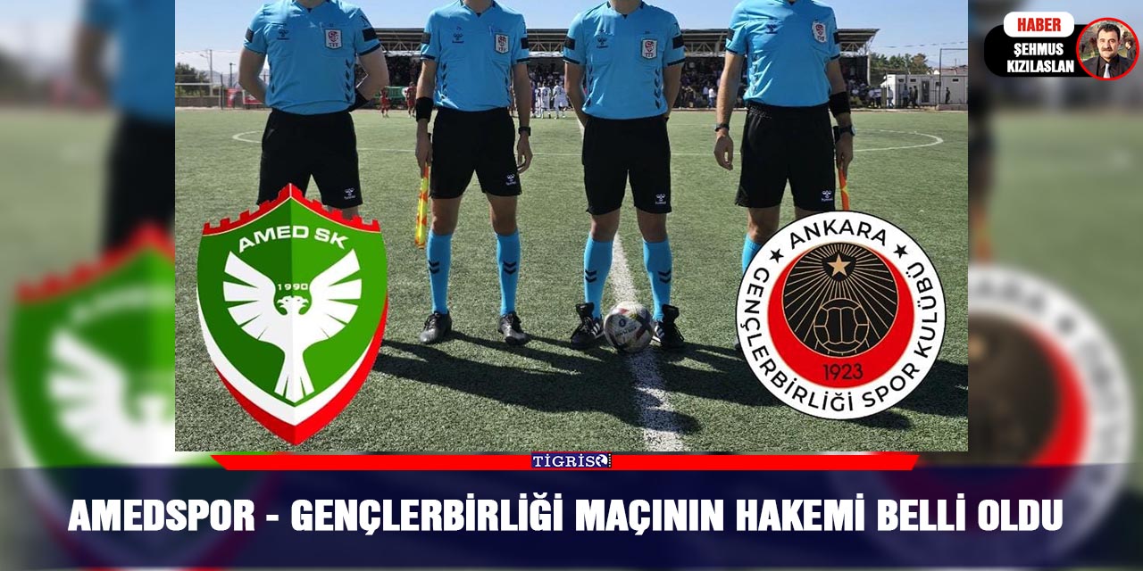 Amedspor - Gençlerbirliği Maçının Hakemi Belli Oldu