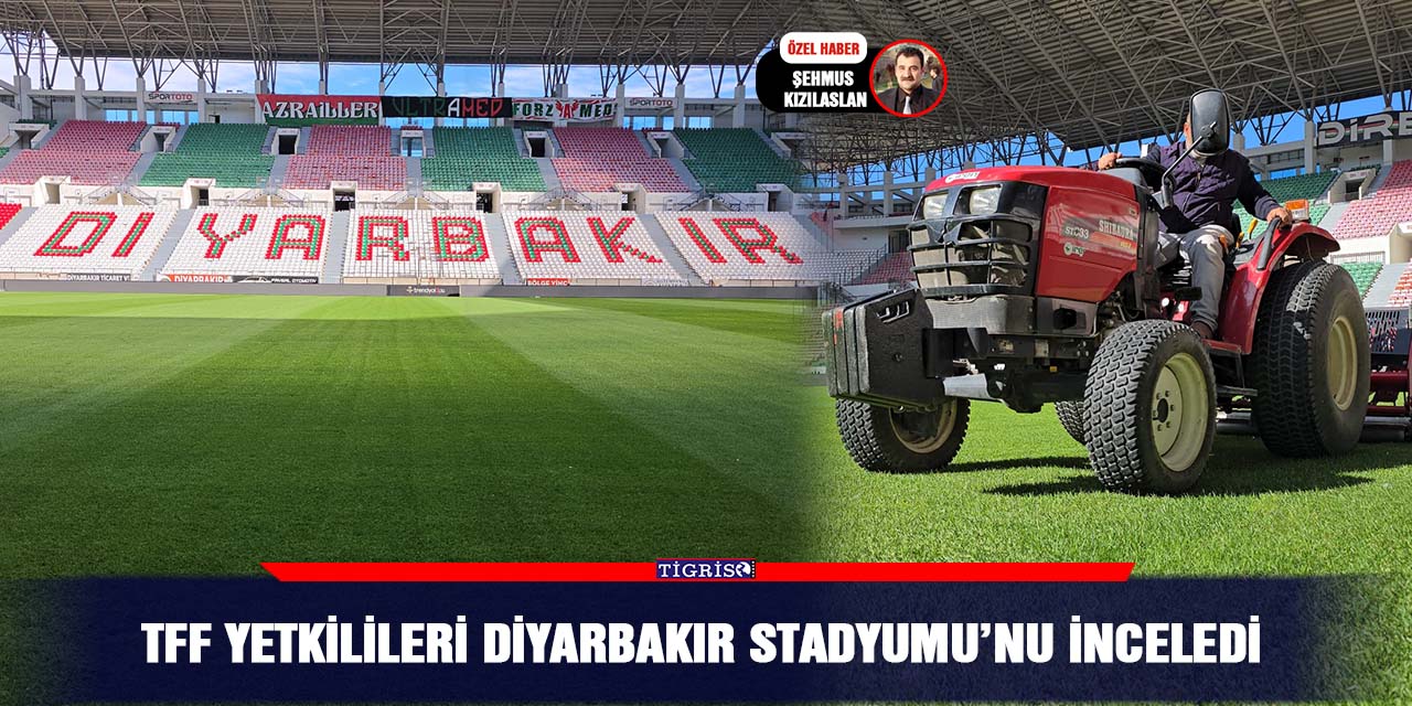 VİDEO - TFF yetkilileri Diyarbakır Stadyumu’nu inceledi