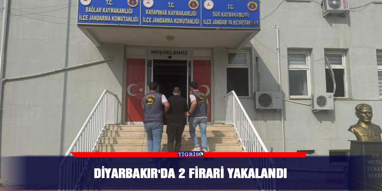 Diyarbakır'da 2 firari yakalandı