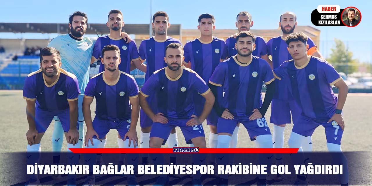 Diyarbakır Bağlar Belediyespor rakibine gol yağdırdı