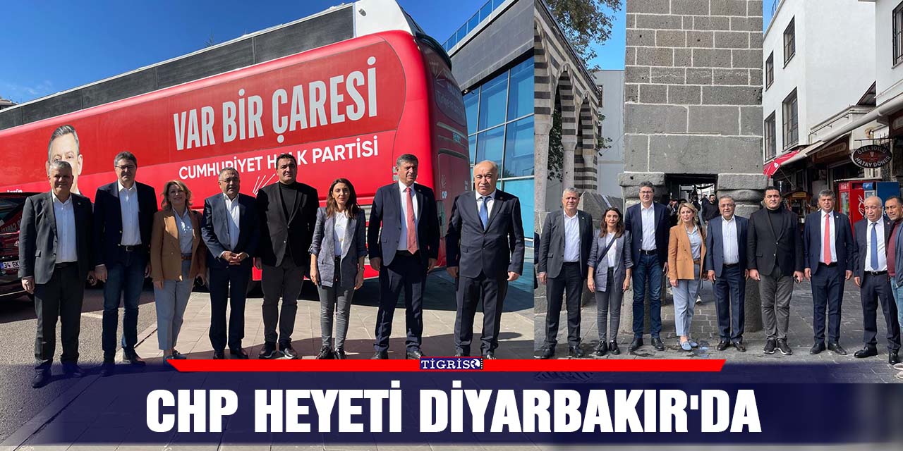 CHP heyeti Diyarbakır'da